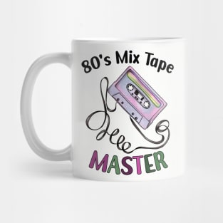 80's Mix Tape Master Mug